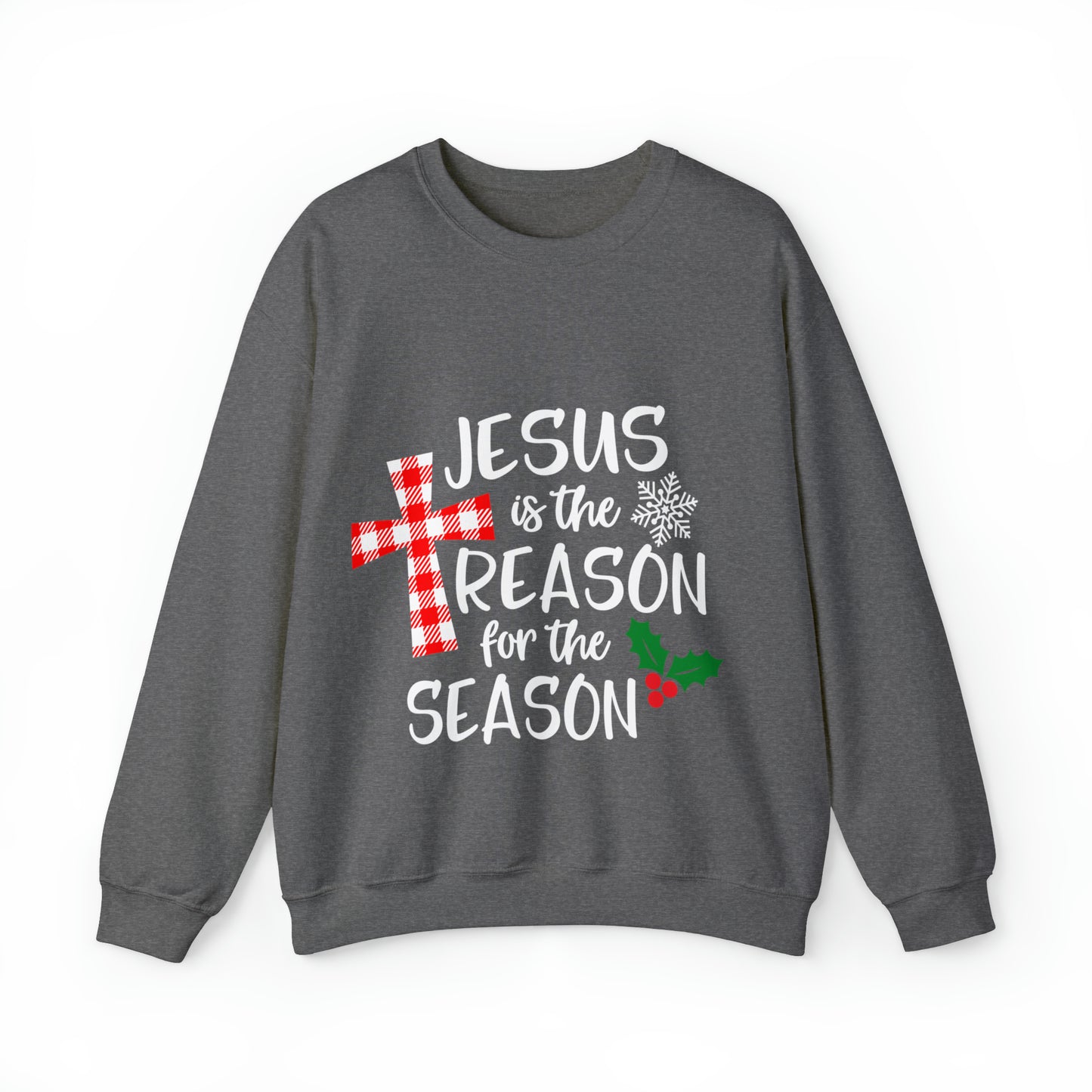 Jesus is the Reason for the Season Unisex Crewneck Sweatshirt, Jesus Shirt, Faith Sweatshirt, Christmas Sweatshirt, Faith Shirt, Christmas Jesus Quotes