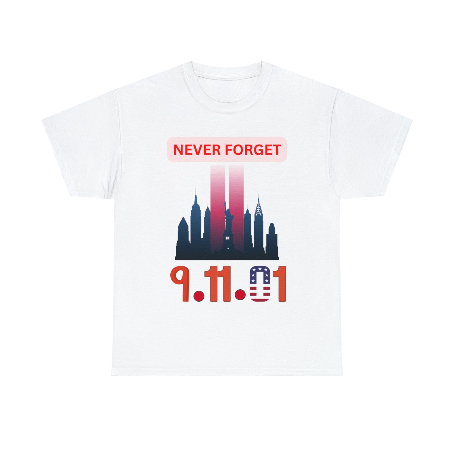 Unisex Heavy Cotton Tee- Never Forget 9/11