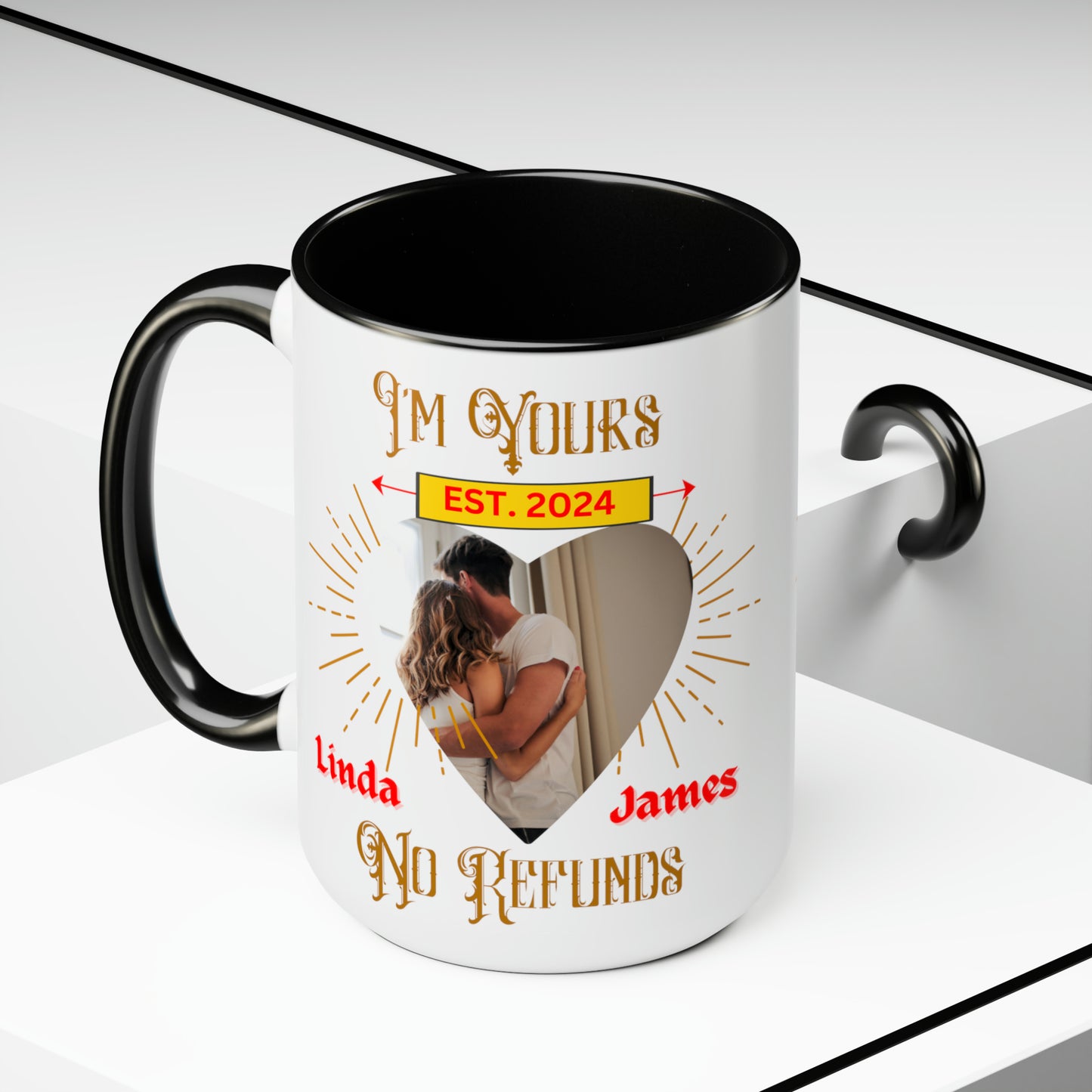 Custom I'm Your No Refund Coffee Mug, Valentines Gifts, His and Hers Gifts, Wife Gifts, Gifts For Women, Anniversary Gifts, Couple Mugs