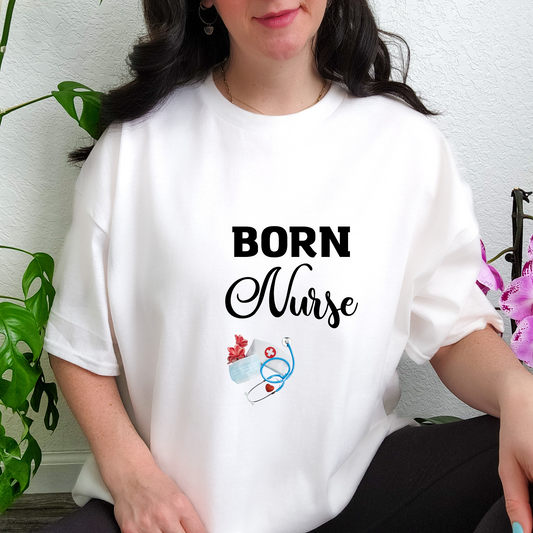 Born Nurse Unisex Tee, Nurse Shirts, Nursing Shirt, Nurse Gifts, Nurse Tee Sleep T-shirt Nurse gift Nurse Shirt, Nurse Gift, Funny Nurse Shirt, Healthcare Gift