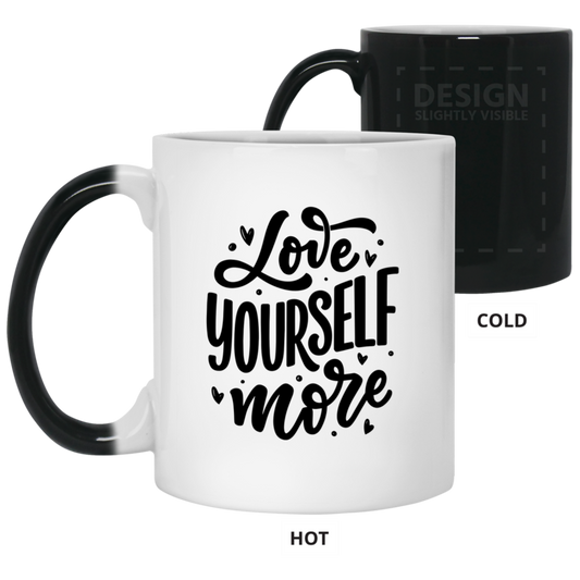 Love Yourself More 11 oz. Color Changing Mug