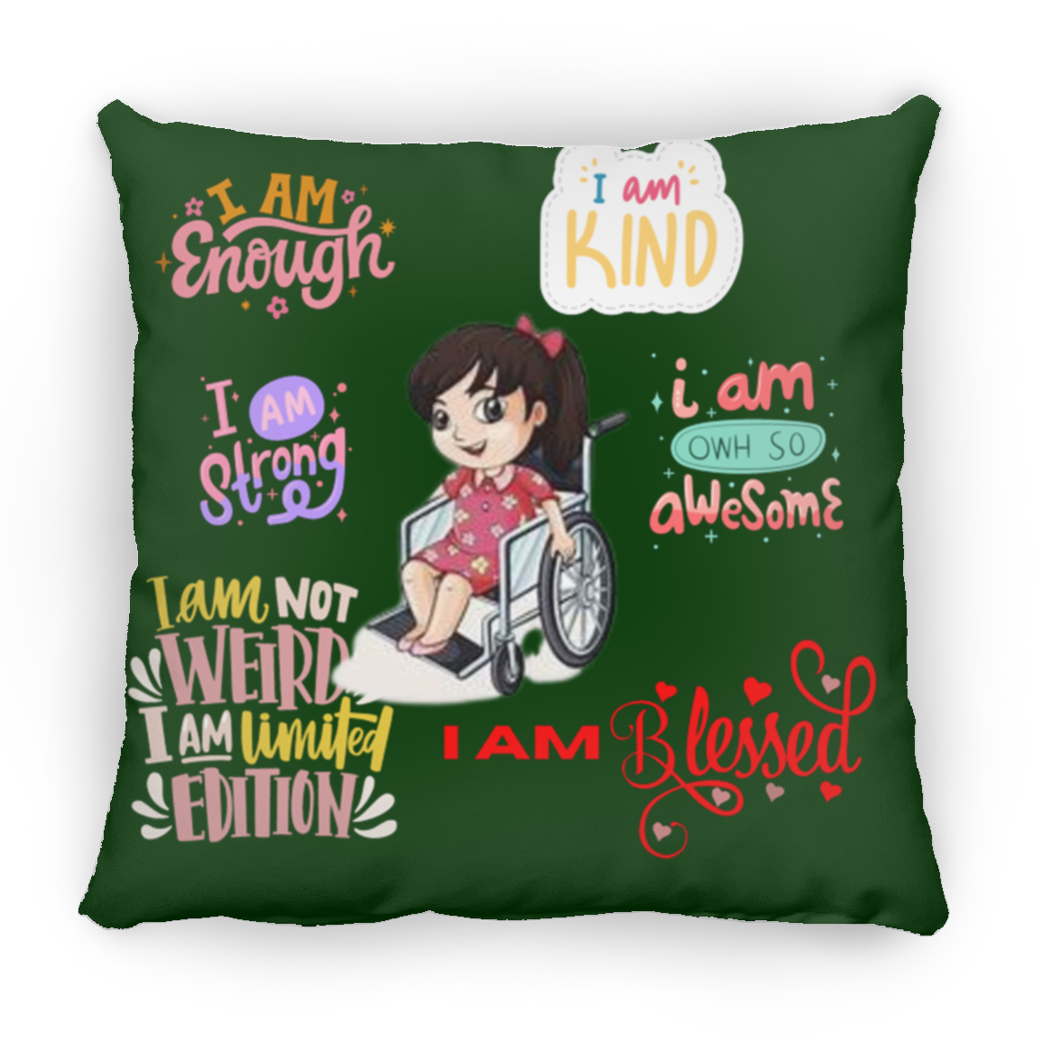 I Am Enough. I Am Kind. Large Square Pillow