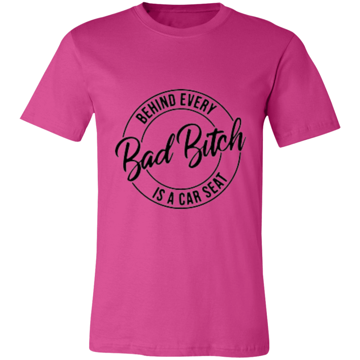Behind Every Bad Bitch Jersey Short-Sleeve T-Shirt