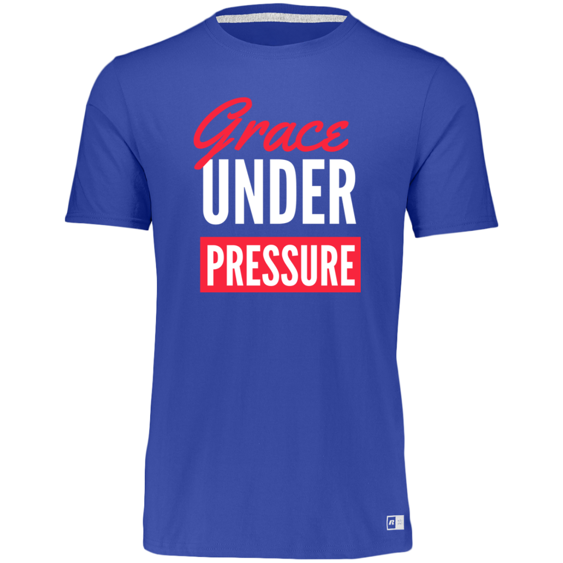 Unisex Dri-Power Tee--Grace Under Pressure,