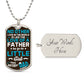 No Other Love in the World Like the Love of a Father Dog Tag