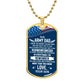 To My Army Dad--Dog Tag