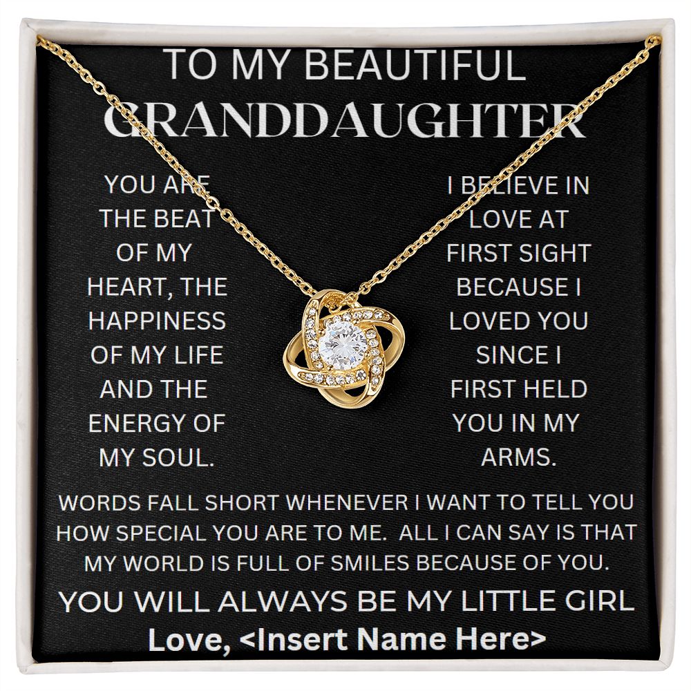 To My Beautiful Granddaughter.  Love Knot Necklace