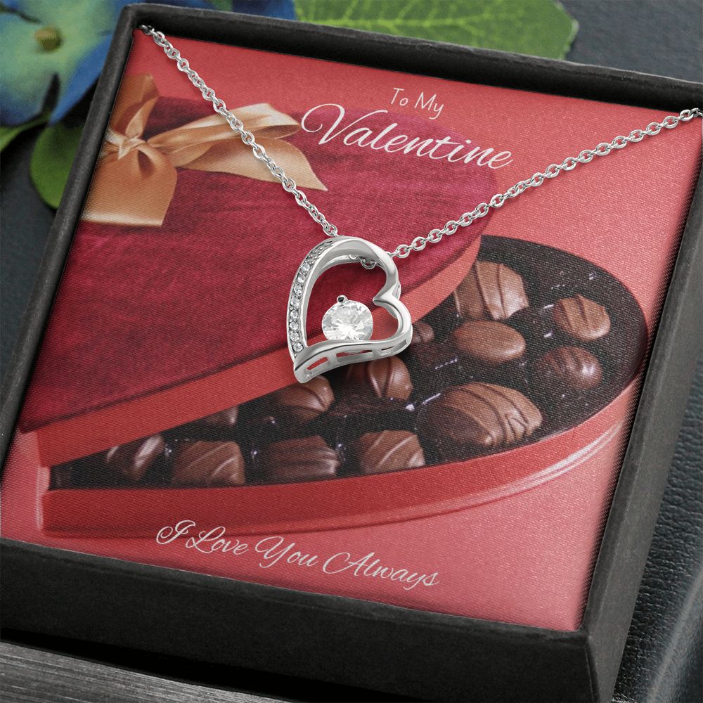 Forever Love Necklace -- To My Valentine, I Love You Always