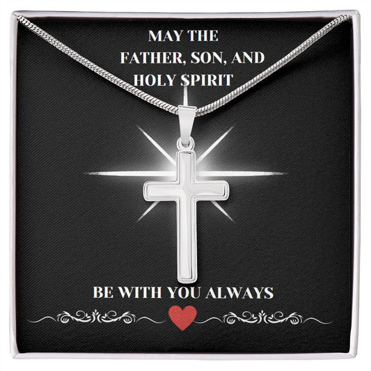 May the Father, Son and Holy Spirit Stainless Steel Cross Necklace, Motivational Gift Necklace: Inspirational Gift, Encouragement, Empowering Gift, Sobriety Recovery, Breast Cancer